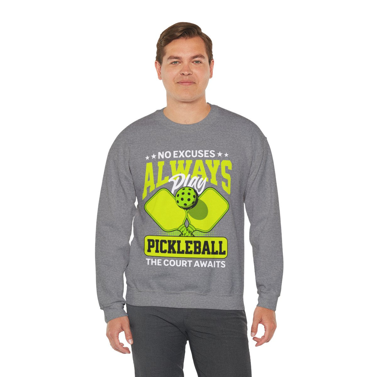 NO EXCUSES - Pickleball (Sweatshirt) - GRANDSLAM PH