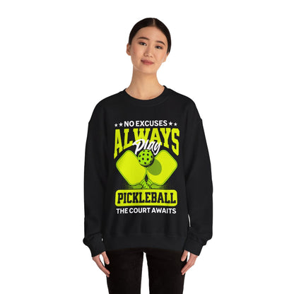 NO EXCUSES - Pickleball (Sweatshirt) - GRANDSLAM PH