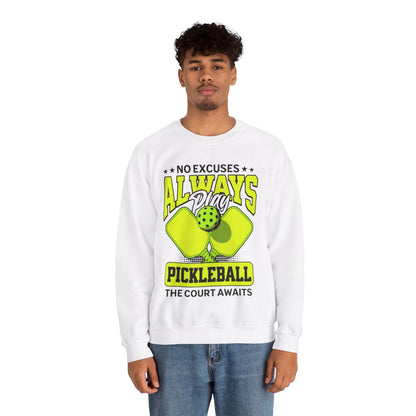 NO EXCUSES - Pickleball (Sweatshirt) - GRANDSLAM PH