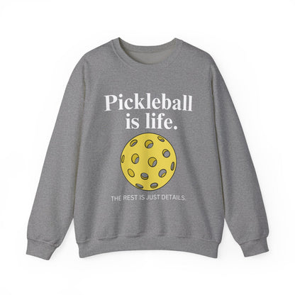 PICKLEBALL IS LIFE - Pickleball (Sweatshirt) - GRANDSLAM PH
