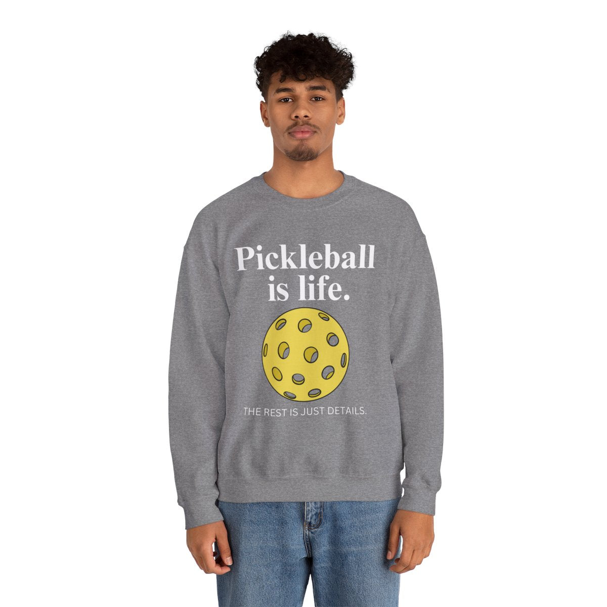 PICKLEBALL IS LIFE - Pickleball (Sweatshirt) - GRANDSLAM PH