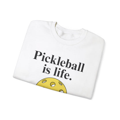 PICKLEBALL IS LIFE - Pickleball (Sweatshirt) - GRANDSLAM PH