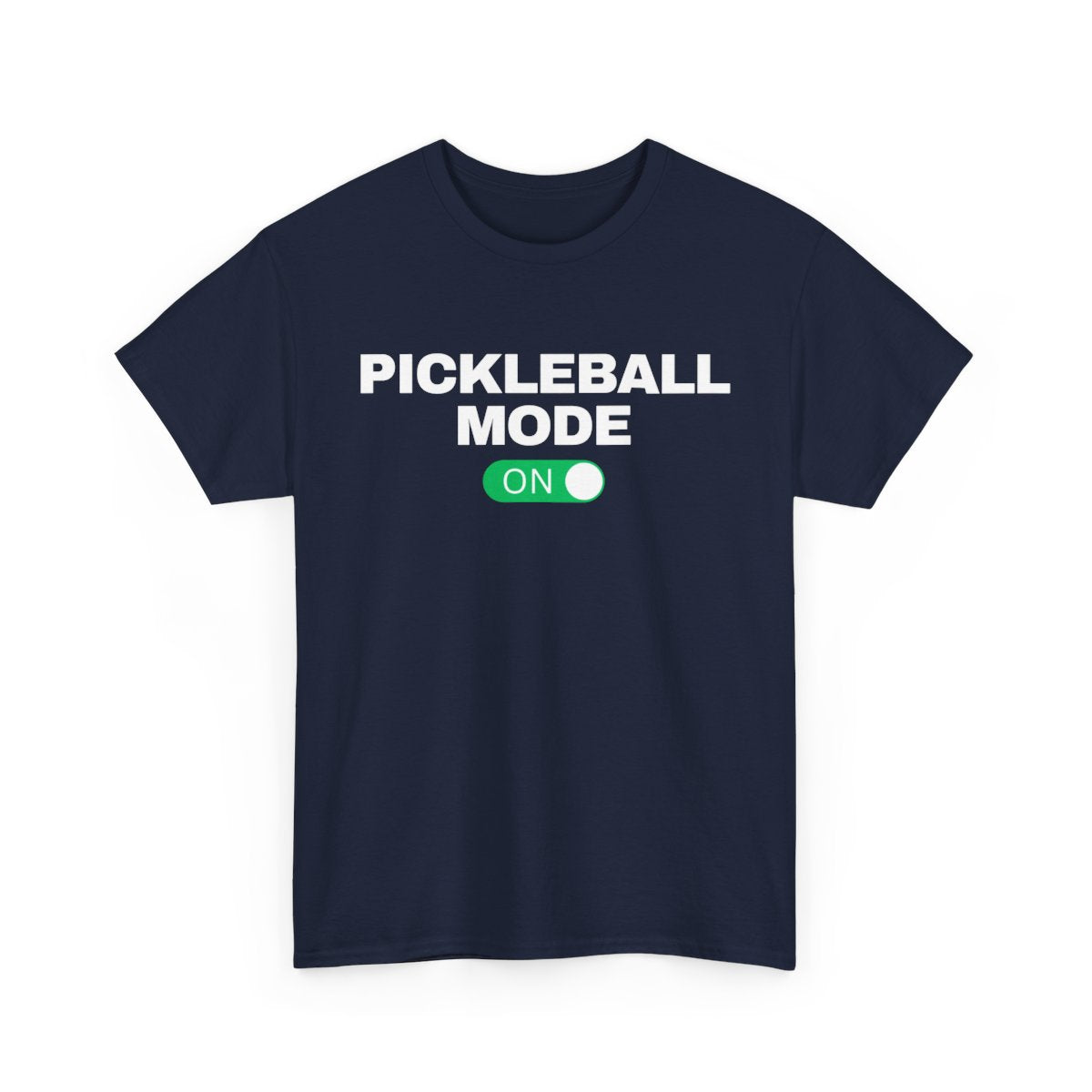 PICKLEBALL MODE - Pickleball (Basic Tee) - GRANDSLAM PH