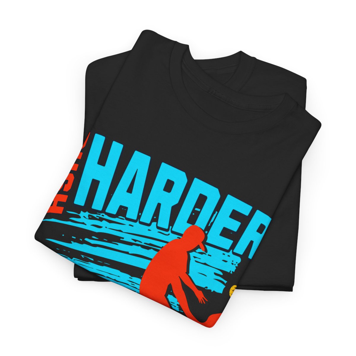 PUSH HARDER - Pickleball (Dri Fit) - GRANDSLAM PH