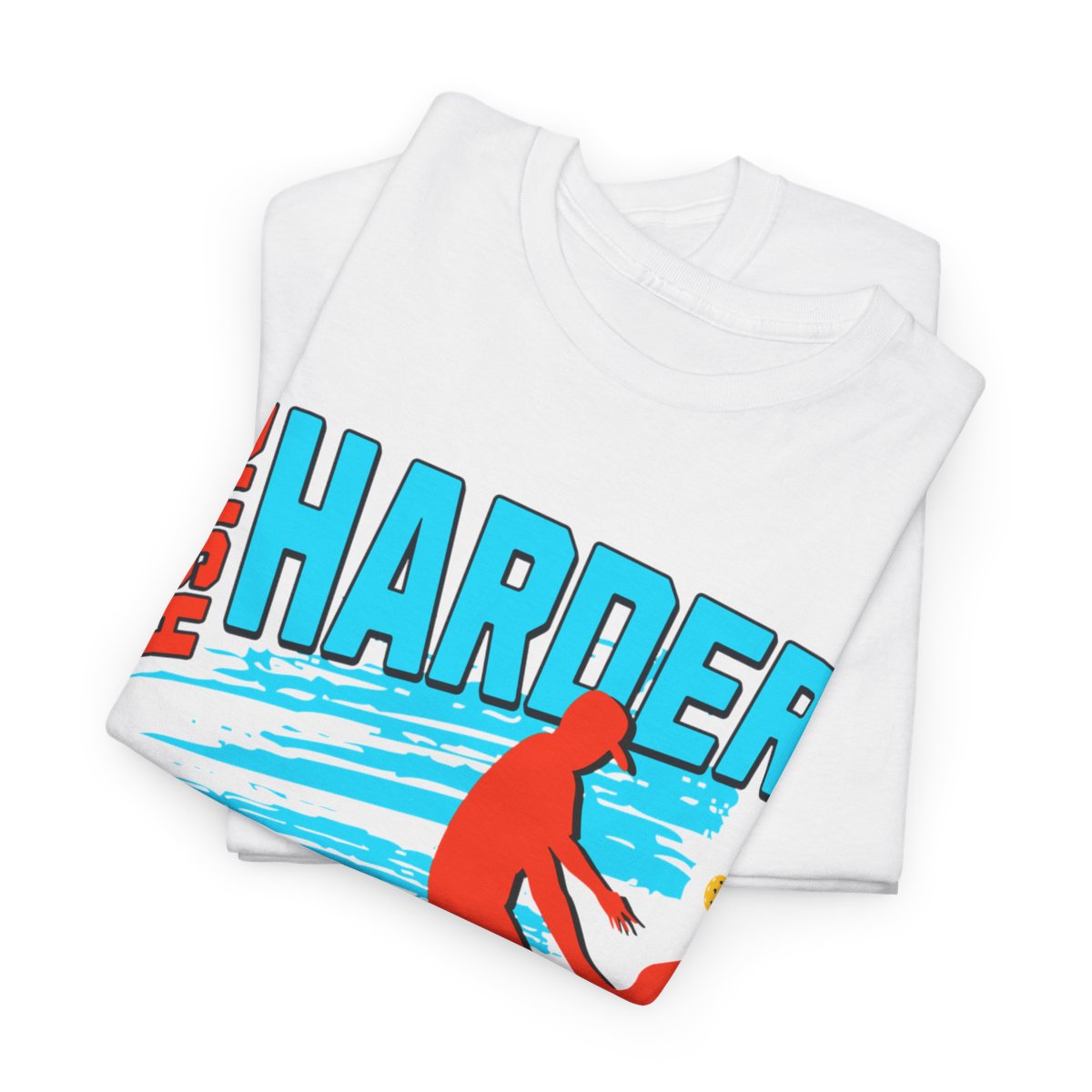 PUSH HARDER - Pickleball (Dri Fit) - GRANDSLAM PH