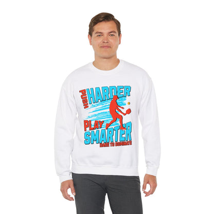 PUSH HARDER - Pickleball (Sweatshirt) - GRANDSLAM PH