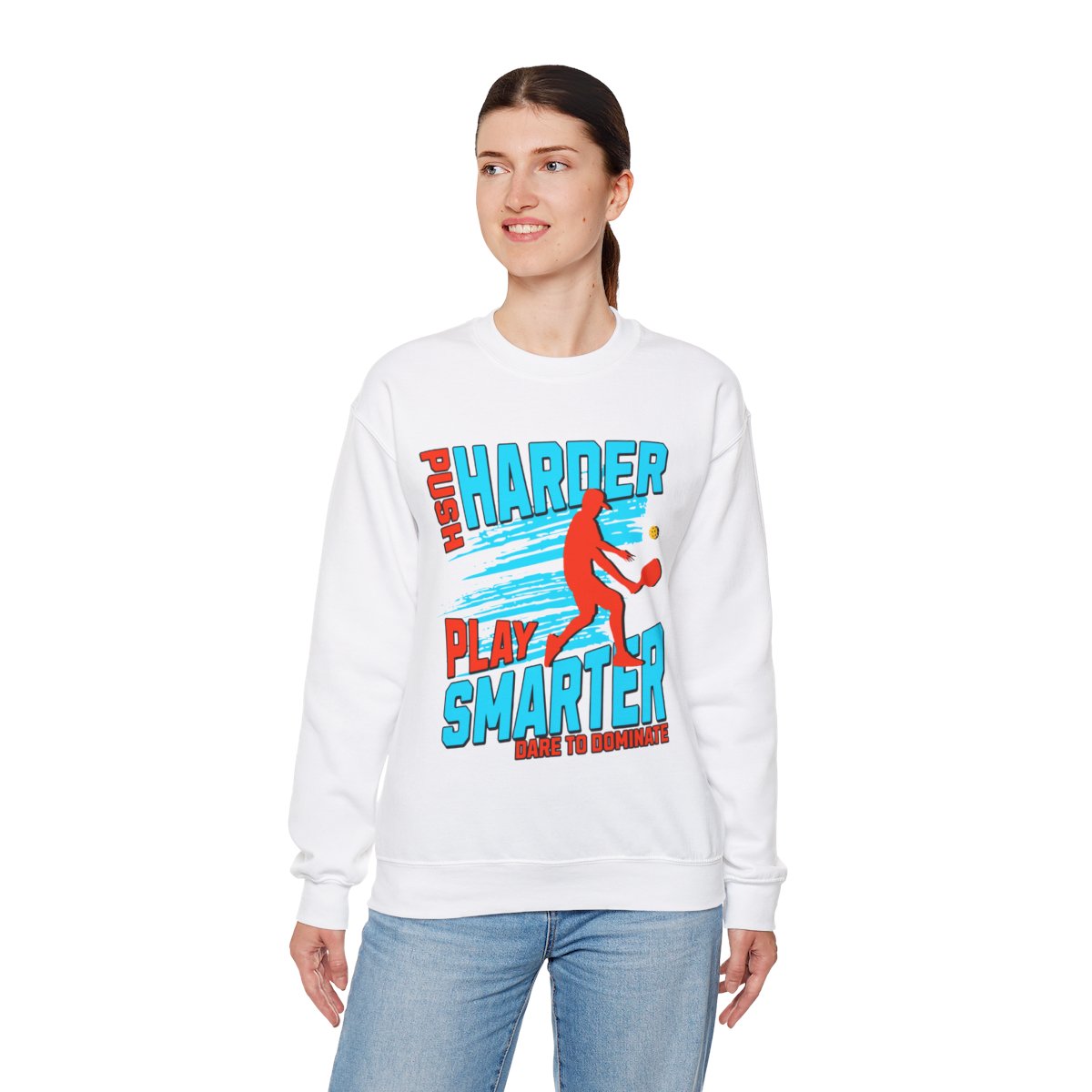 PUSH HARDER - Pickleball (Sweatshirt) - GRANDSLAM PH