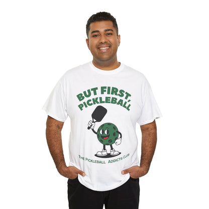 BUST FIRST, PICKLEBALL - Pickleball (Basic Tee)