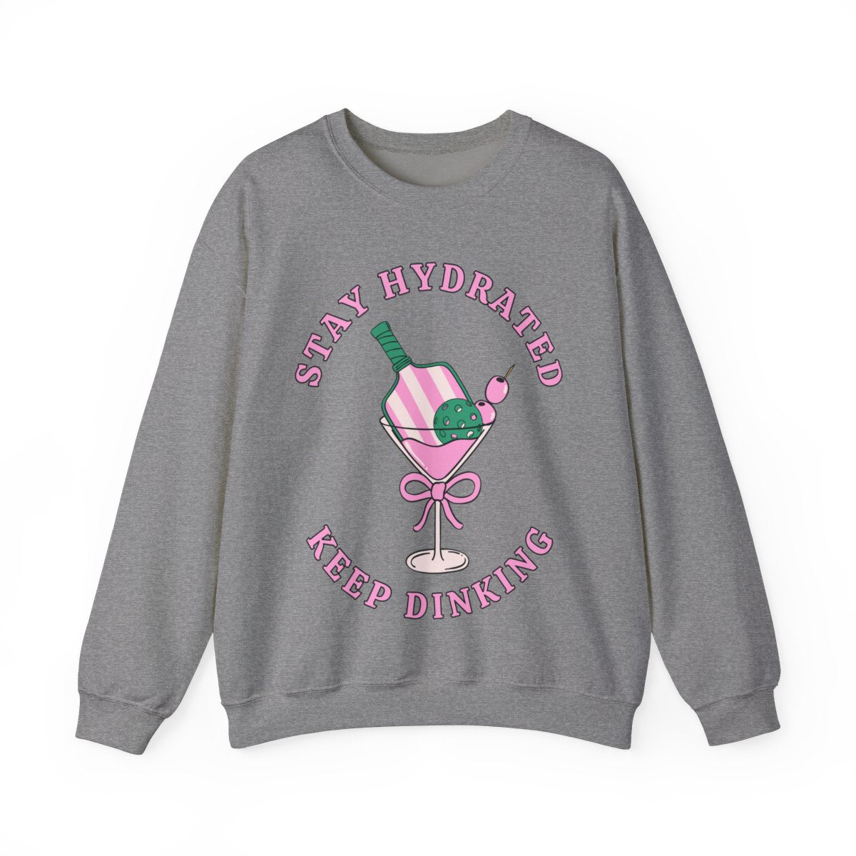 STAY HYDRATED - Pickleball (Sweatshirt) - GRANDSLAM PH