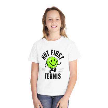 BUT FIRST, TENNIS 1 - Kids Tee