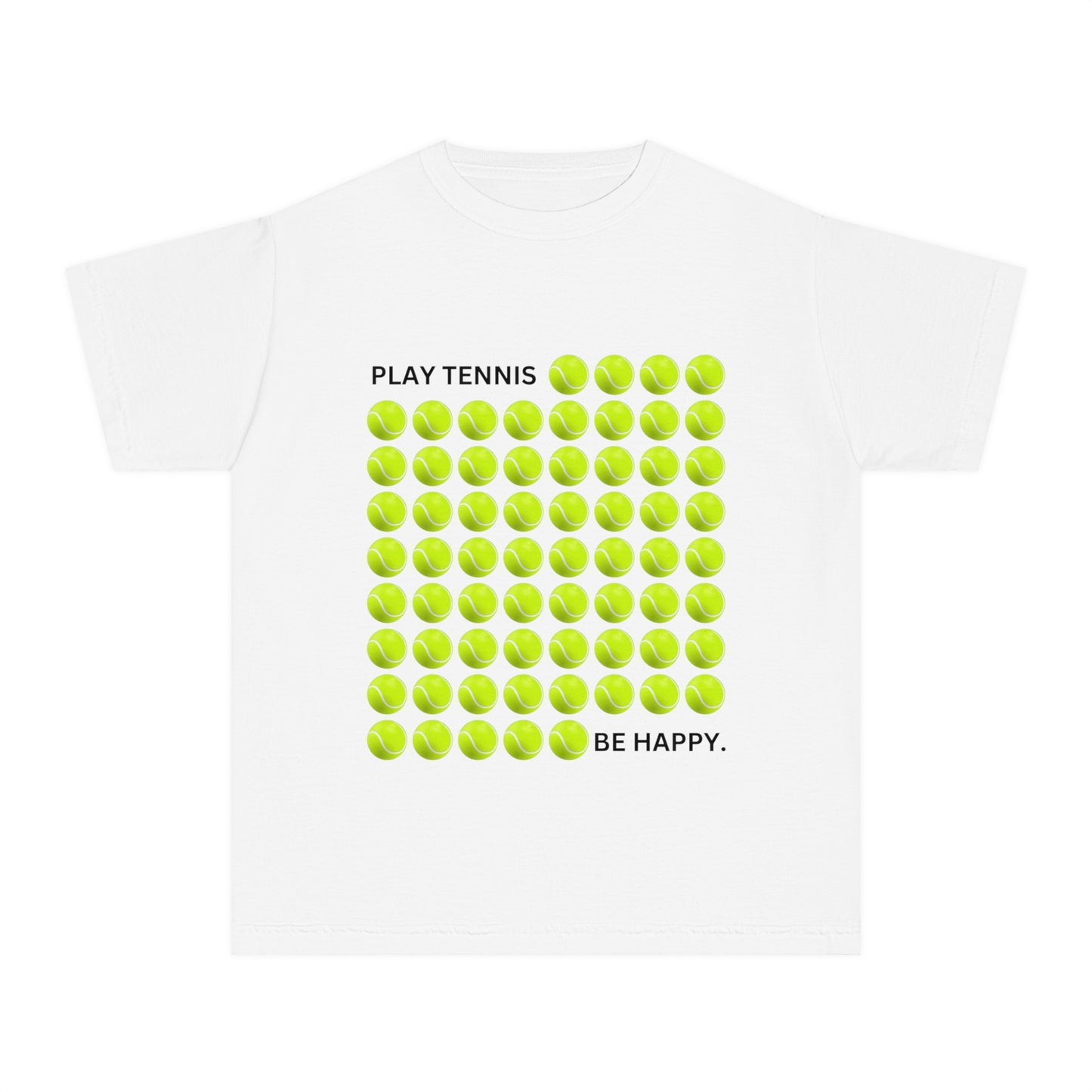 PLAY TENNIS BE HAPPY  - Kids Tee