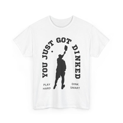 YOU JUST GOT DINKED - Pickleball (Dri Fit) - GRANDSLAM PH
