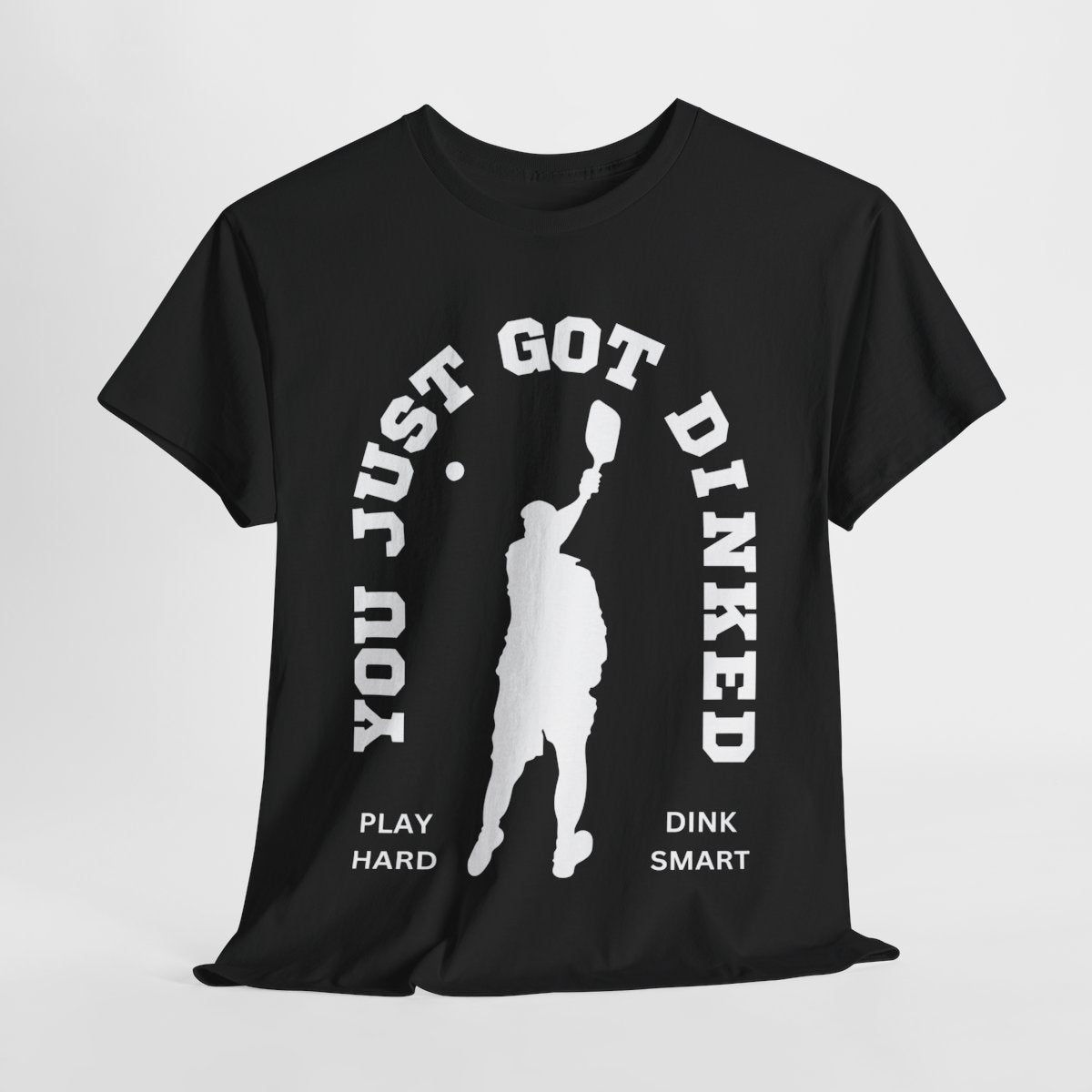 YOU JUST GOT DINKED - Pickleball (Dri Fit) - GRANDSLAM PH