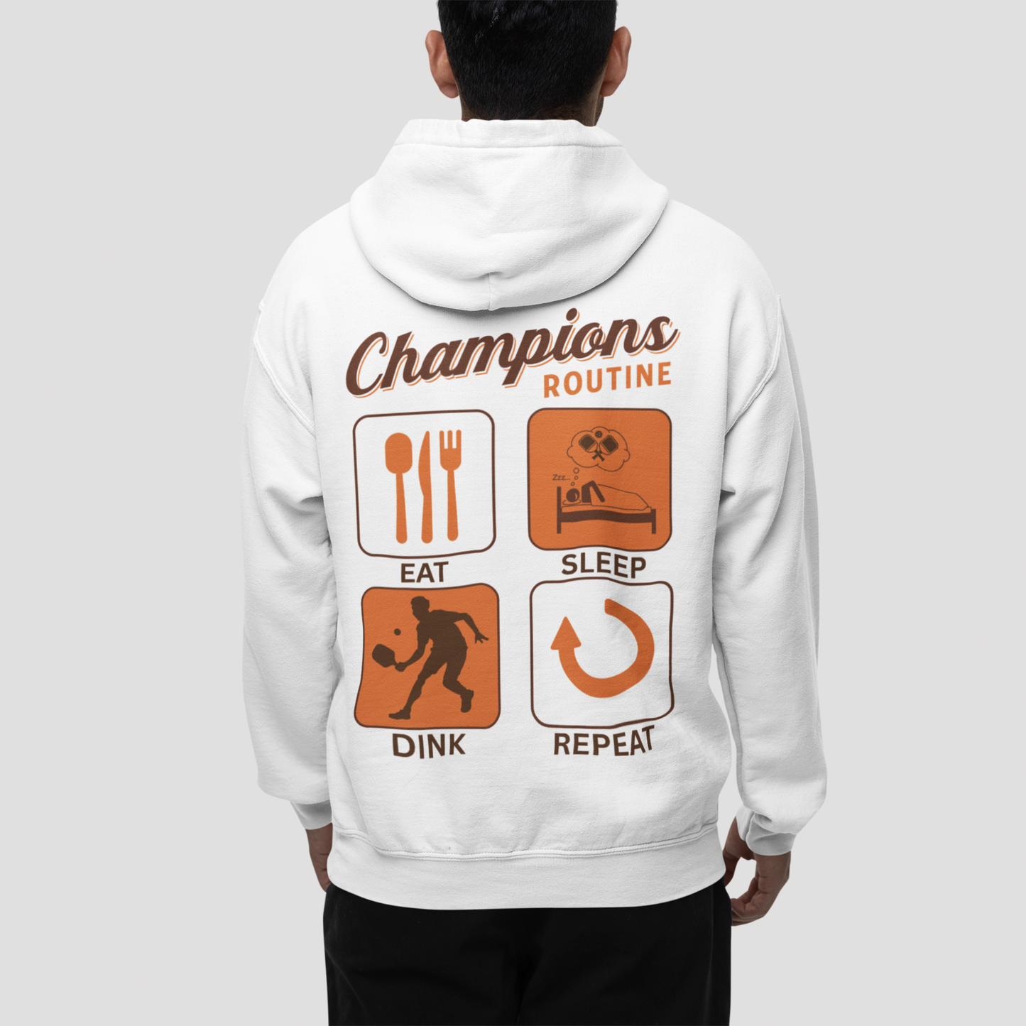 CHAMPIONS ROUTINE - Pickleball (Hoodie)