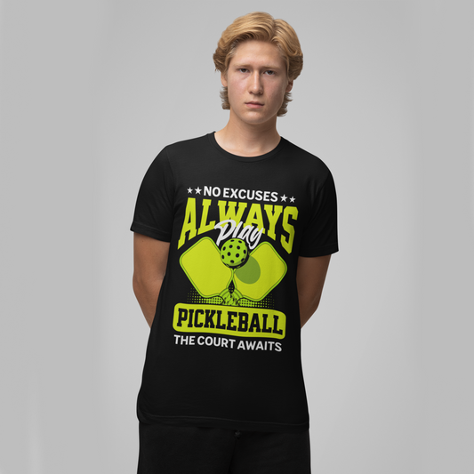 NO EXCUSES - Pickleball (Basic Tee)