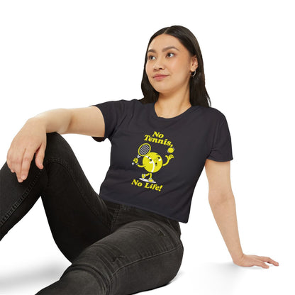 NO TENNIS, NO LIFE - Tennis Crop Top