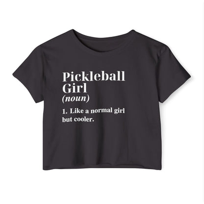 PICKLEBALL GIRL - Pickleball (Crop Top)