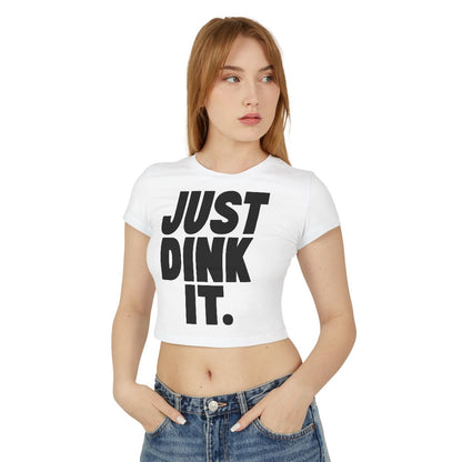 JUST DINK IT 1 - Pickleball (Crop Top)