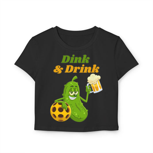 DINK & DRINK - Pickleball (Crop Top)