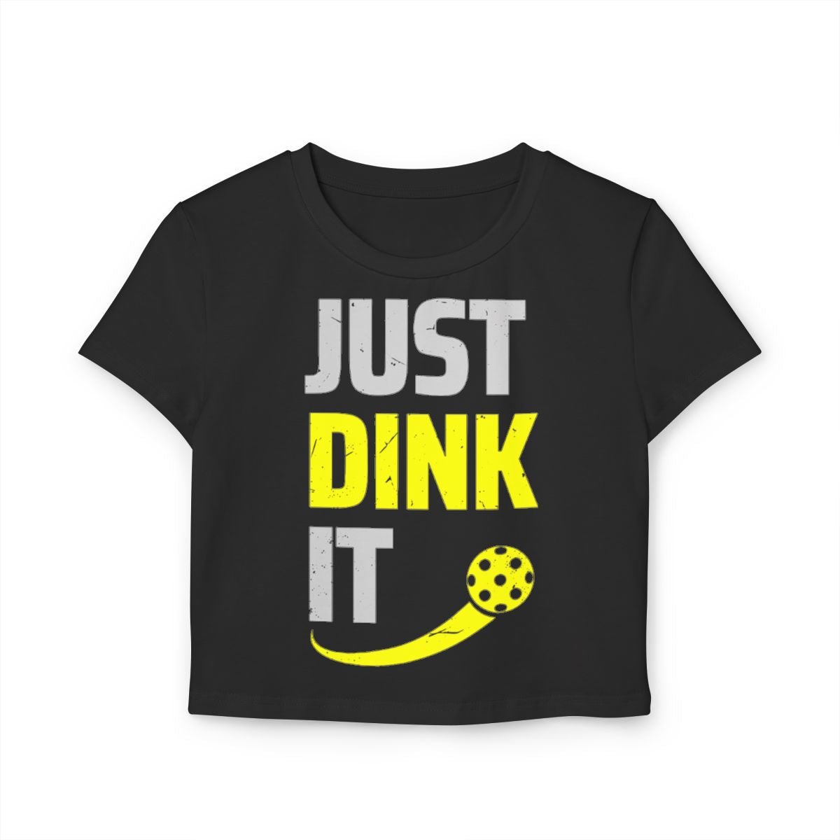 JUST DINK IT 2 - Pickleball (Crop Top)