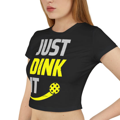 JUST DINK IT 2 - Pickleball (Crop Top)