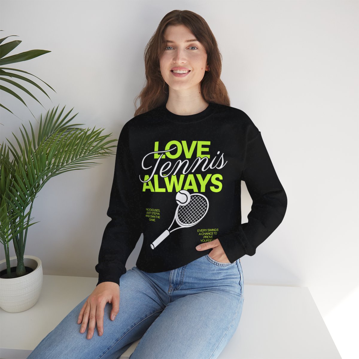LOVE TENNIS ALWAYS - Tennis Sweatshirt
