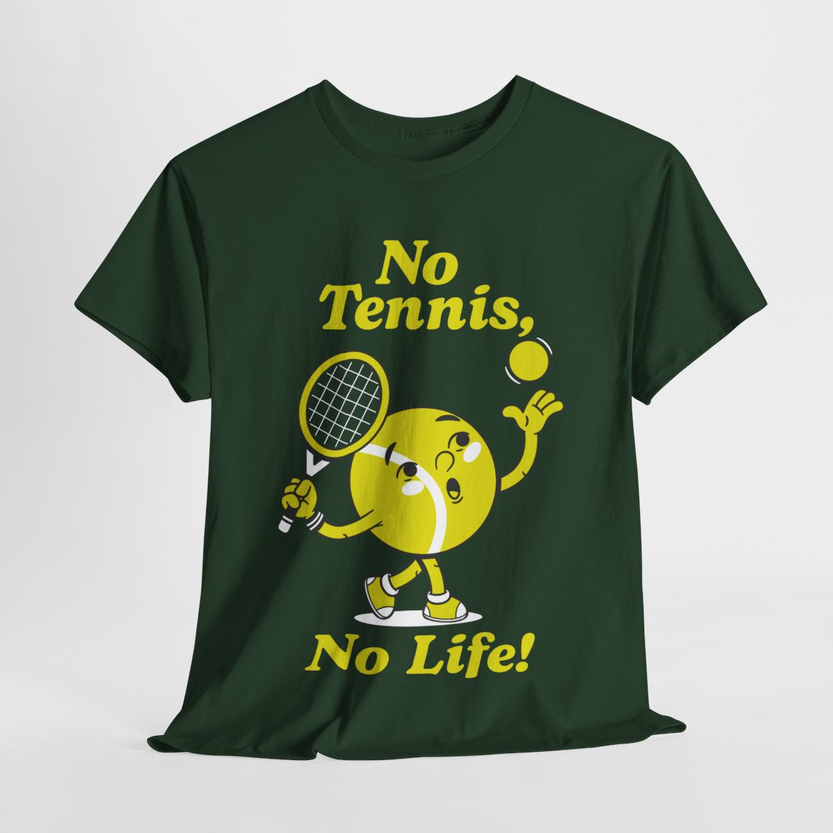 NO TENNIS, NO LIFE - Tennis Basic Tee