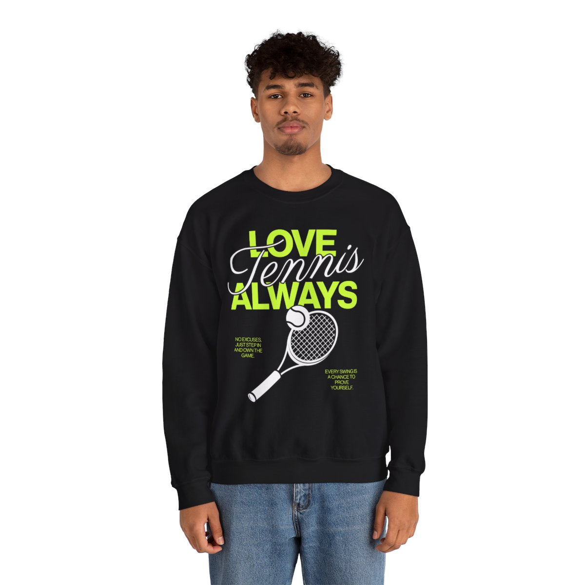 LOVE TENNIS ALWAYS - Tennis Sweatshirt