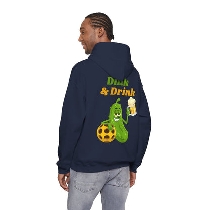 DINK & DRINK - Pickleball (Hoodie)
