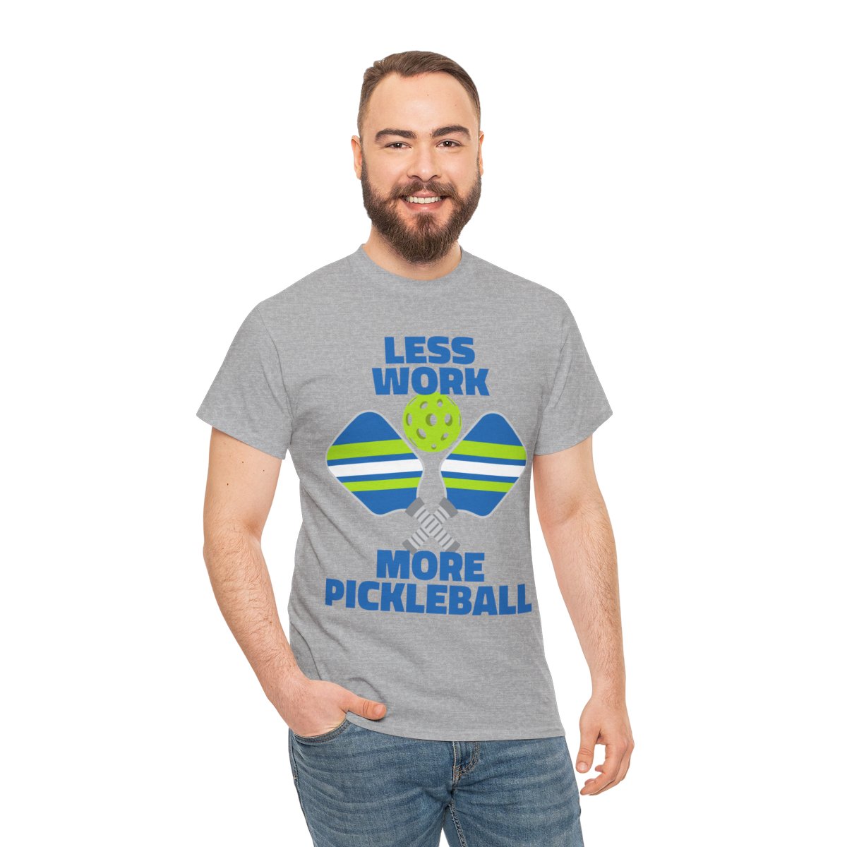 LESS WORK, MORE PICKLEBALL - Pickleball (Basic Tee)