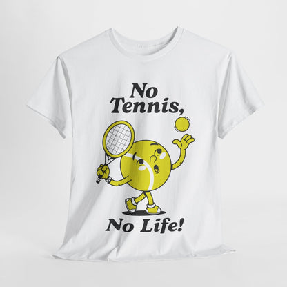 NO TENNIS, NO LIFE  - Tennis (Kids Tee)