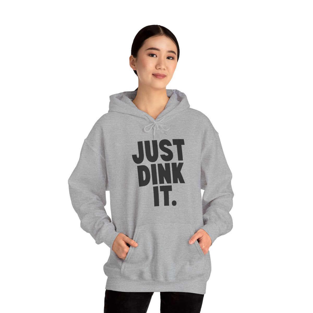 JUST DINK IT 1 - Pickleball (Hoodie)