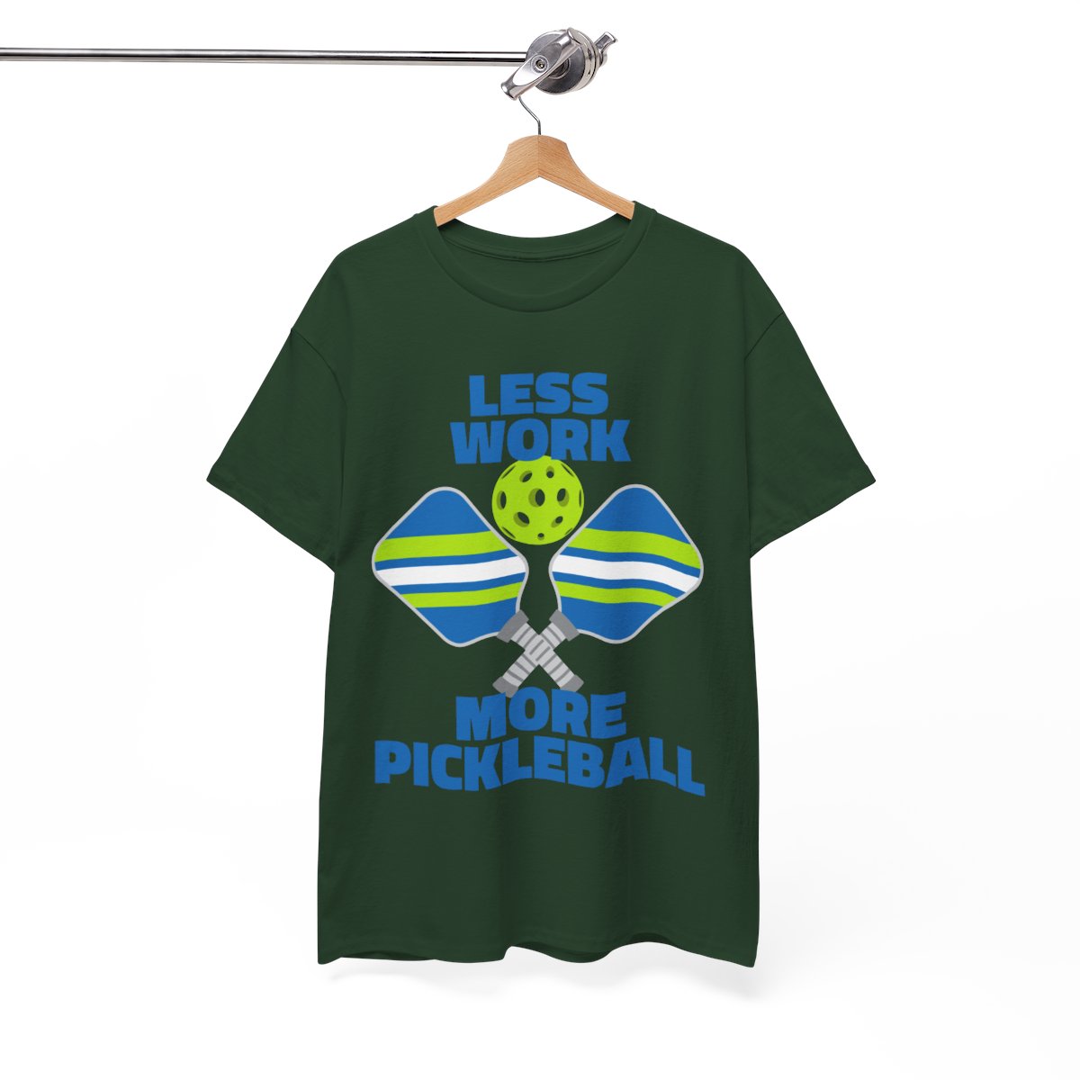 LESS WORK, MORE PICKLEBALL - Pickleball (Basic Tee)
