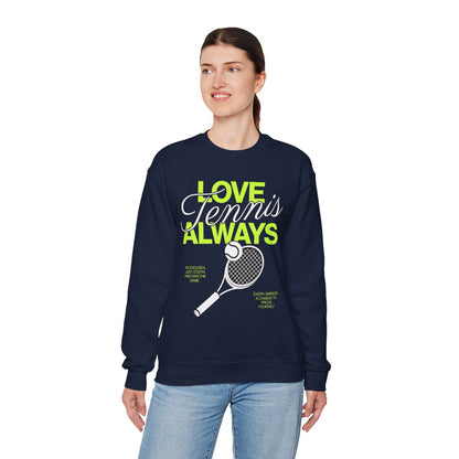 LOVE TENNIS ALWAYS - Tennis Sweatshirt