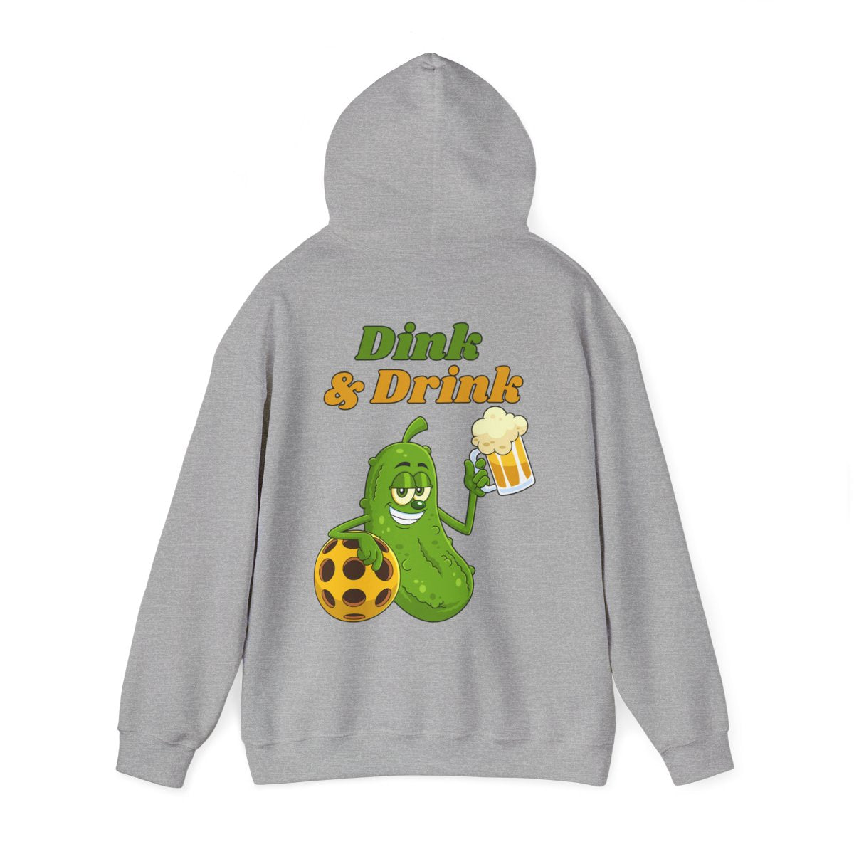 DINK & DRINK - Pickleball (Hoodie)