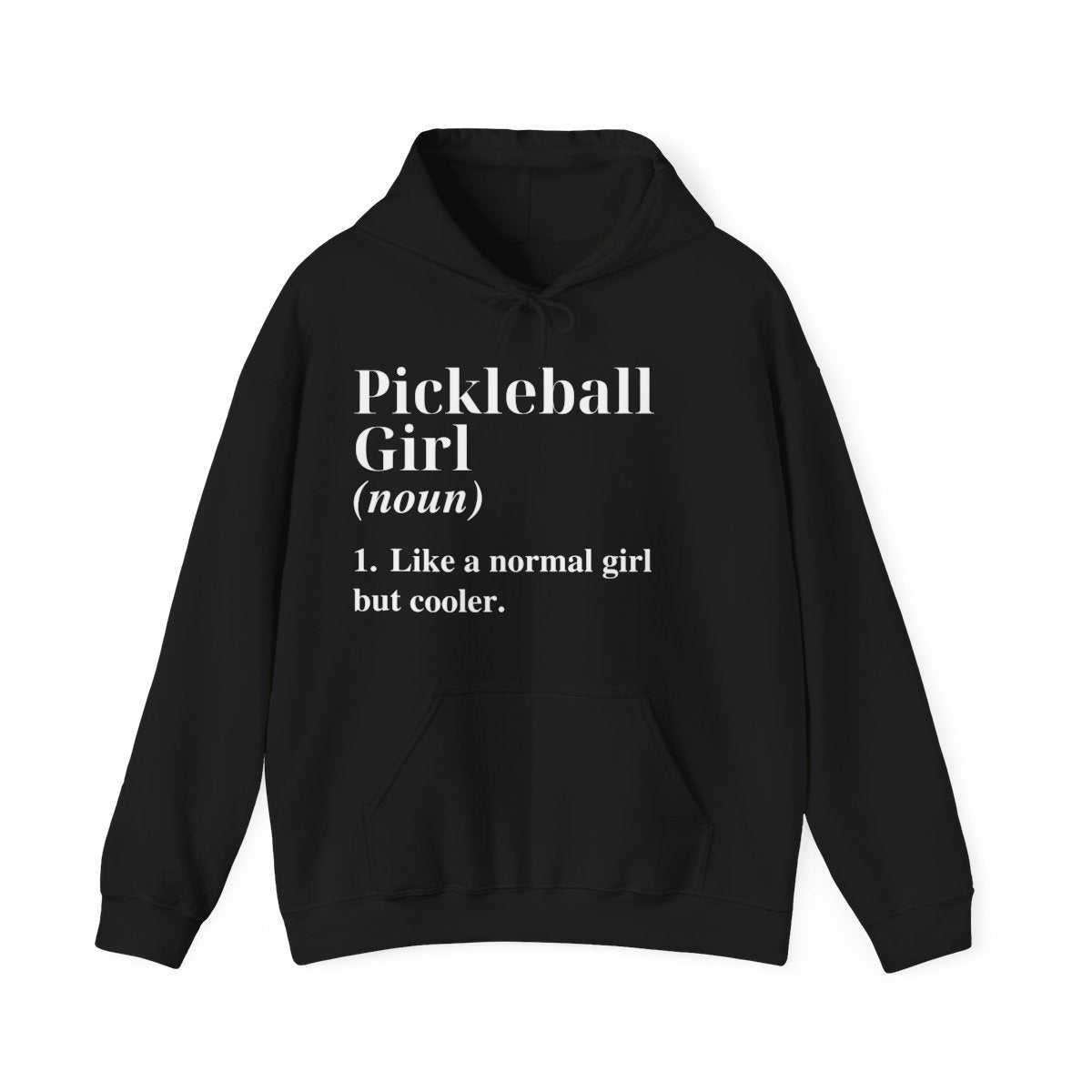 PICKLEBALL GIRL - Pickleball (Hoodie)