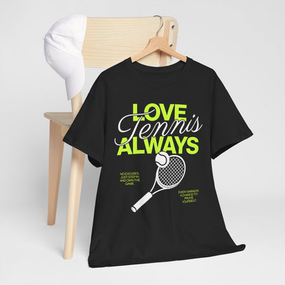 LOVE TENNIS ALWAYS - Tennis (Kids Tee)