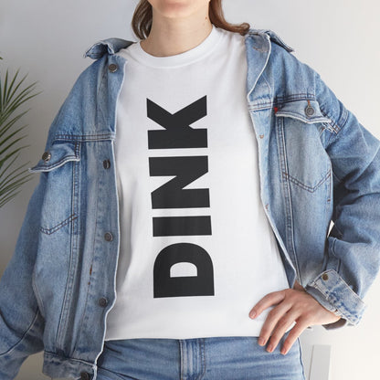 DINK 2 - Pickleball (Basic Tee)