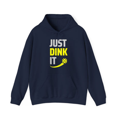 JUST DINK IT 2 - Pickleball (Hoodie)