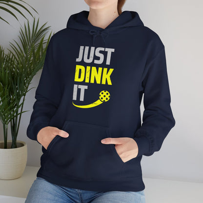 JUST DINK IT 2 - Pickleball (Hoodie)