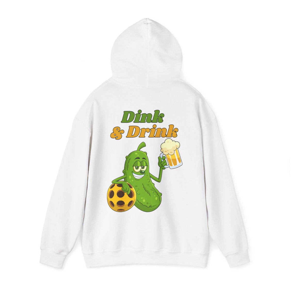 DINK & DRINK - Pickleball (Hoodie)