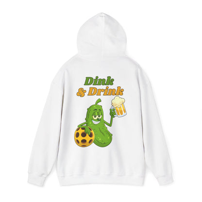 DINK & DRINK - Pickleball (Hoodie)