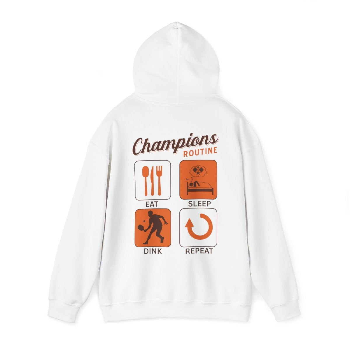 CHAMPIONS ROUTINE - Pickleball (Hoodie)