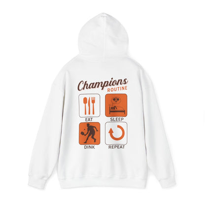 CHAMPIONS ROUTINE - Pickleball (Hoodie)