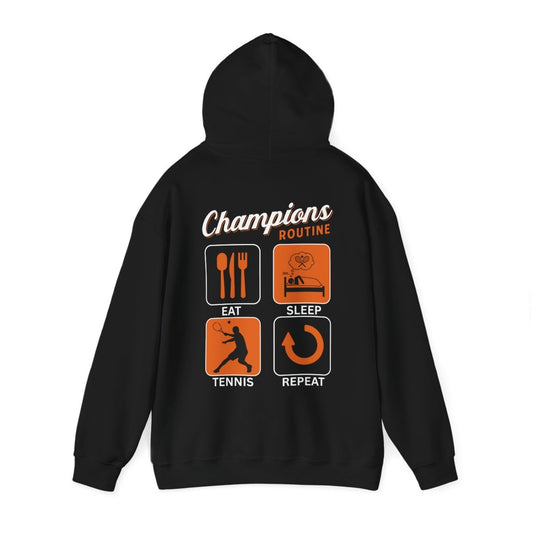 CHAMPIONS ROUTINE - Tennis Hoodie