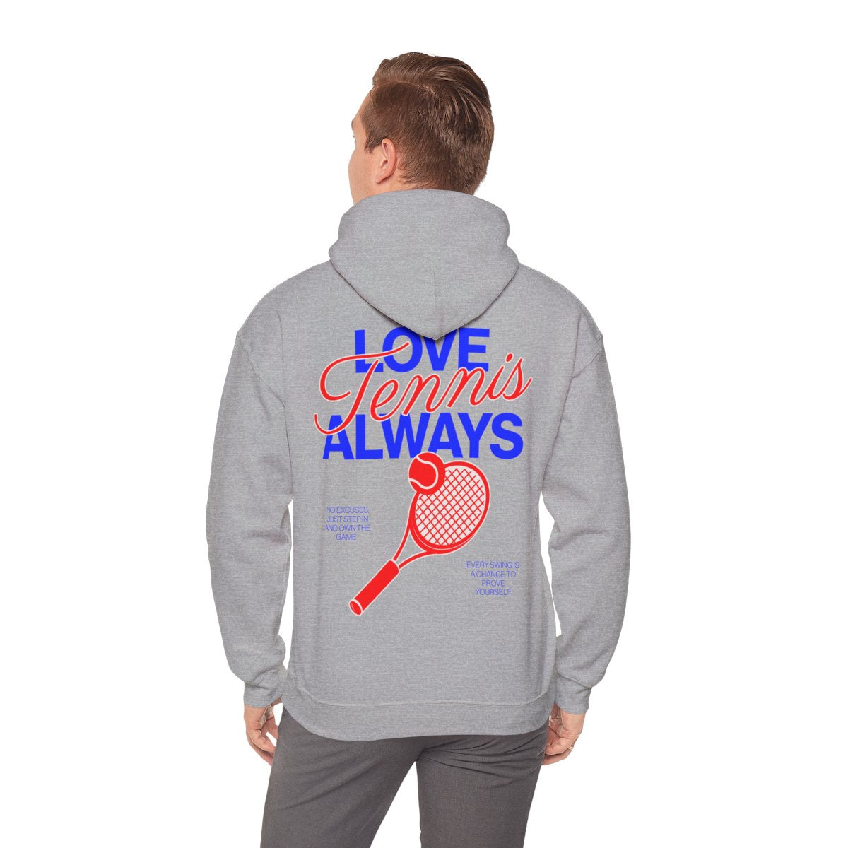 LOVE TENNIS ALWAYS - Tennis Hoodie