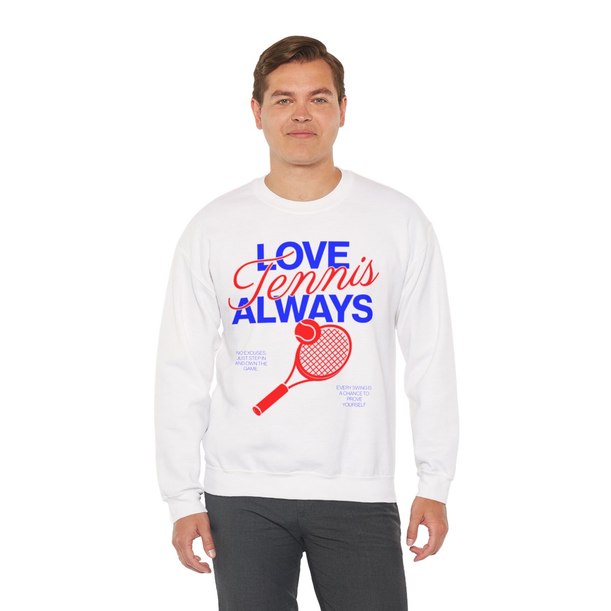 LOVE TENNIS ALWAYS - Tennis Sweatshirt