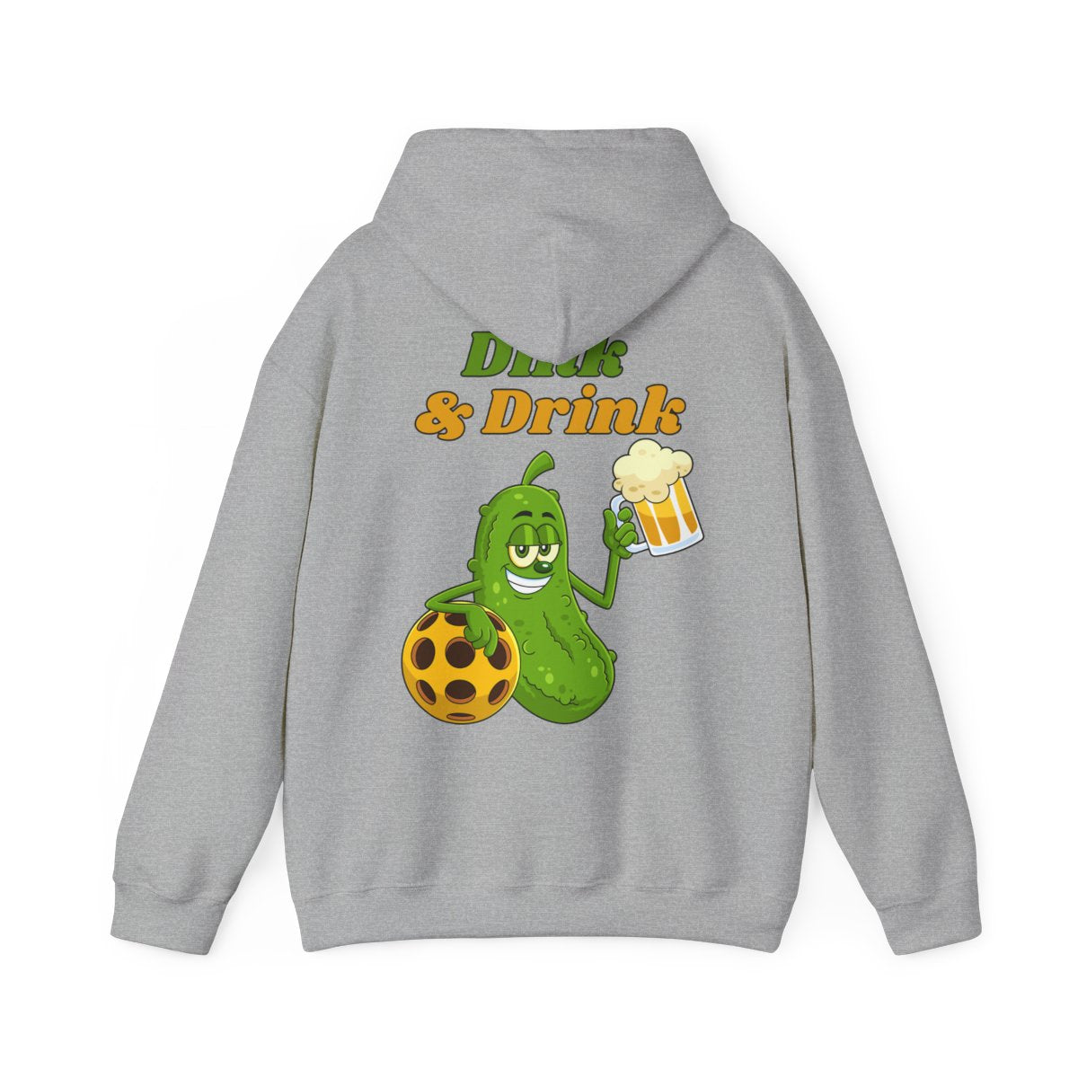 DINK & DRINK - Pickleball (Hoodie)