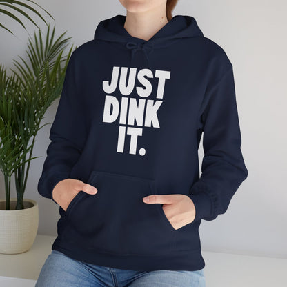 JUST DINK IT 1 - Pickleball (Hoodie)