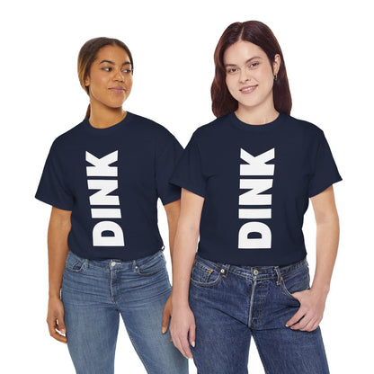 DINK 2 - Pickleball (Basic Tee)